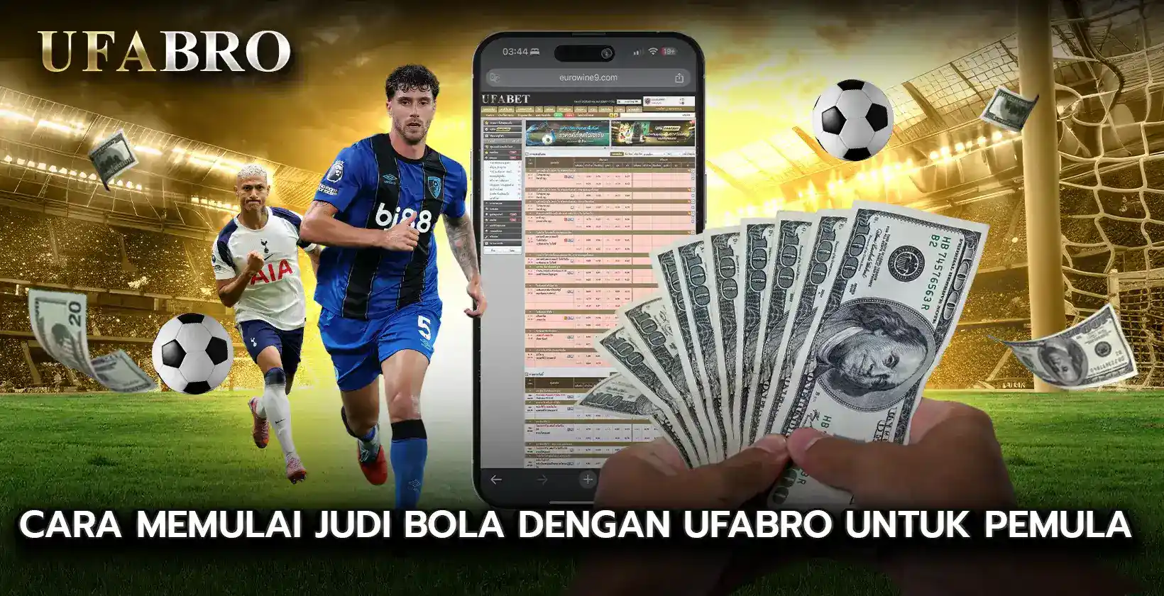 Cara Memulai Judi Bola dengan UFABET untuk Pemula
