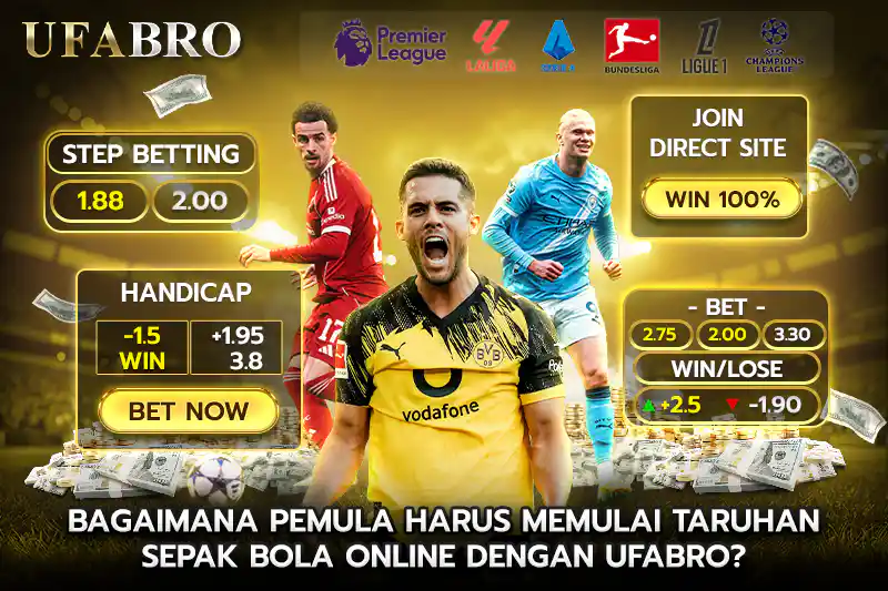 Bagaimana Pemula Harus Memulai Taruhan Sepak Bola Online dengan UFABRO