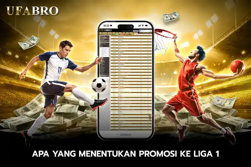 Apa Yang Menentukan Promosi Ke Liga 1